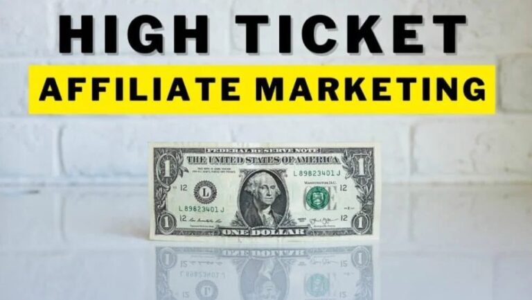 What Is High Ticket Affiliate Marketing
