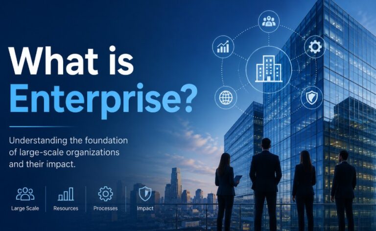 What is Enterprise?